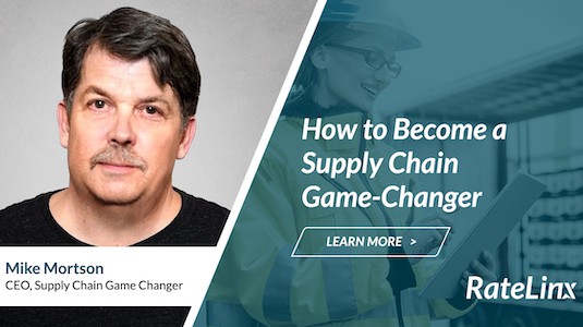 How to Become a Supply Chain Game Changer!  RateLinx Interviews Mike Mortson!