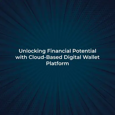 Cloud-Based Digital Wallet