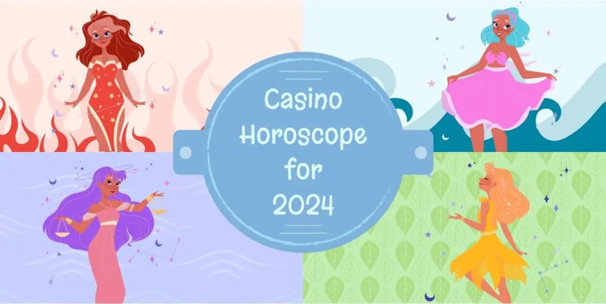 Gambling Horoscope for Casino Players in 2024!